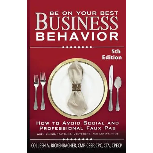 Be on Your Best Business Behavior - Paperback