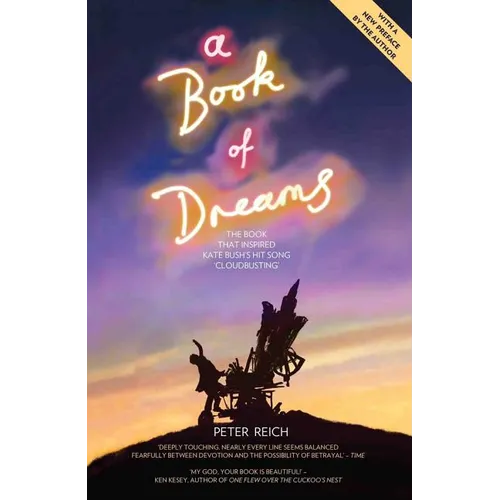 A Book of Dreams: The Book That Inspired Kate Bush's Hit Song 'Cloudbusting' - Paperback