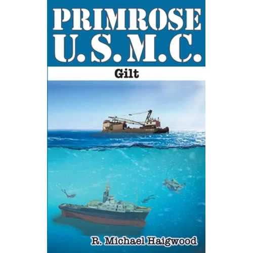 Primrose U.S.M.C.: Gilt - Paperback
