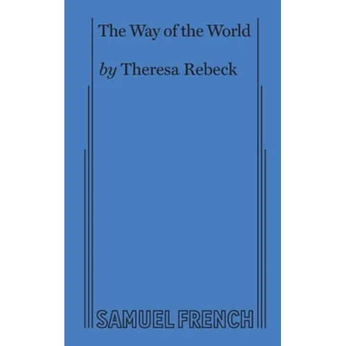 The Way of the World (Rebeck) - Paperback