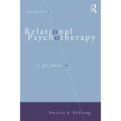 Relational Psychotherapy: A Primer - Paperback