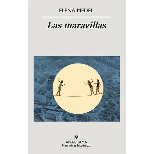 Las Maravillas - Paperback