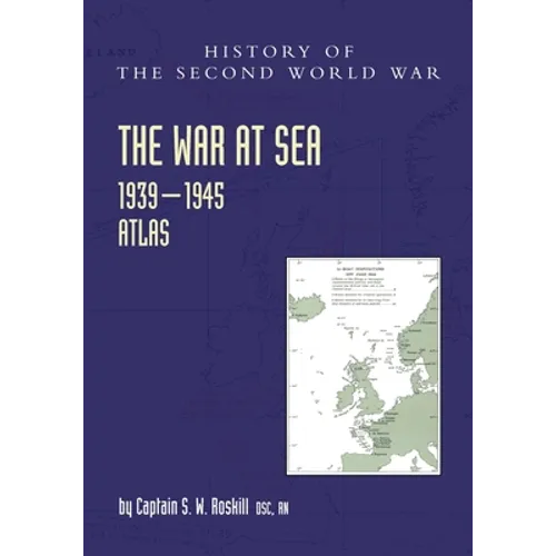 The War at Sea 1939-45: Atlas - Paperback