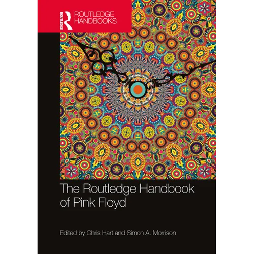 The Routledge Handbook of Pink Floyd - Paperback