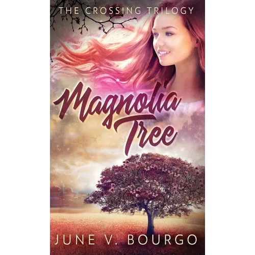 Magnolia Tree - Hardcover