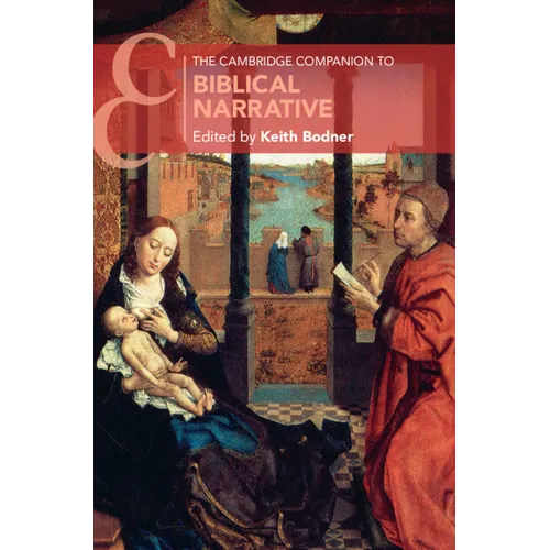 The Cambridge Companion to Biblical Narrative - Hardcover