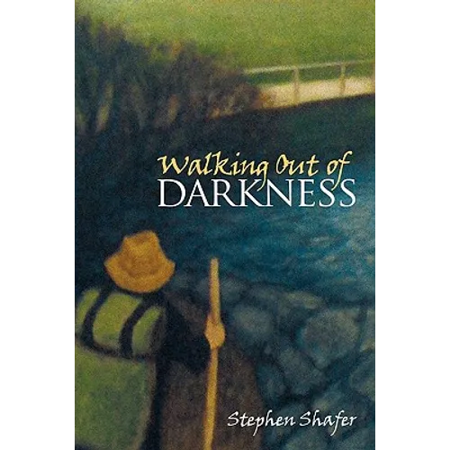 Walking Out of Darkness - Paperback