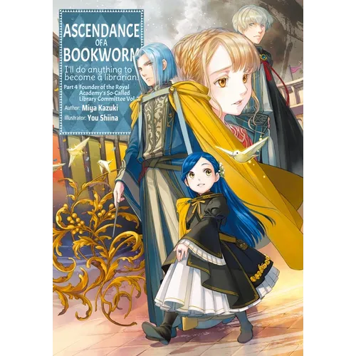Ascendance of a Bookworm: Part 4 Volume 7 (Light Novel) - Paperback