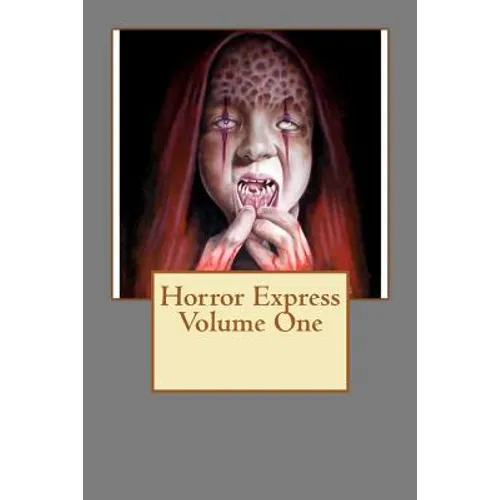 Horror Express Volume One - Paperback