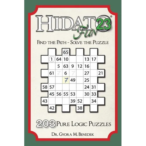 Hidato fun 23: 203 New Logic Puzzles - Paperback