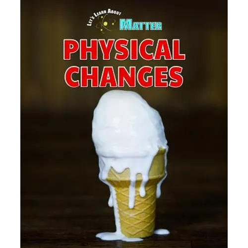 Physical Changes - Library Binding