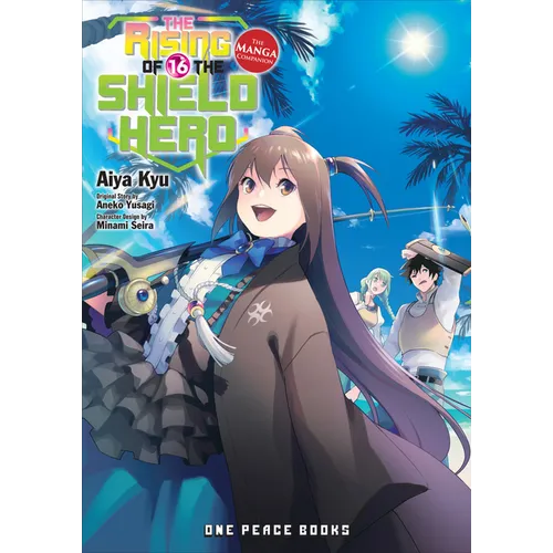 The Rising of the Shield Hero Volume 16: The Manga Companion - Paperback