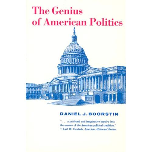 The Genius of American Politics - Paperback