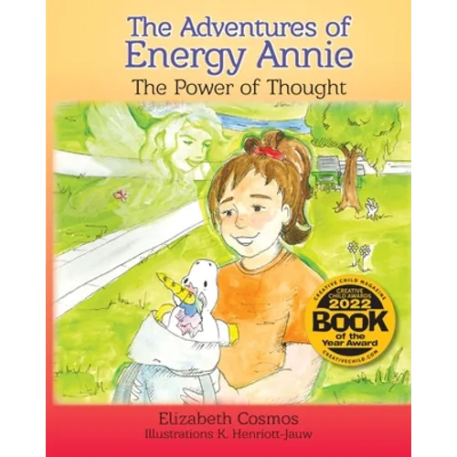 The Adventures of Energy Annie: The Power of Thought - Paperback