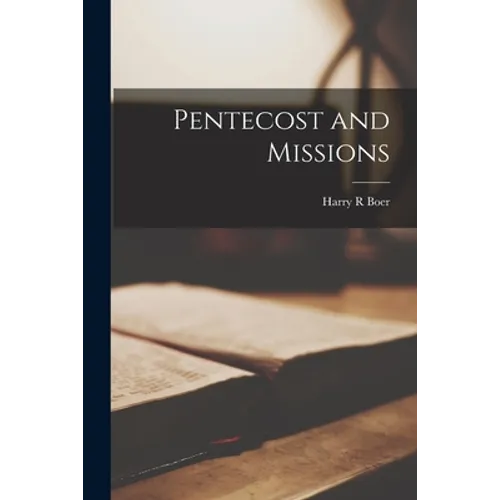 Pentecost and Missions - Paperback