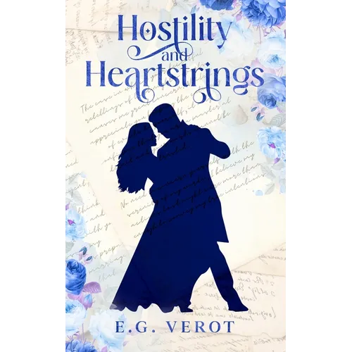 Hostility & Heartstrings - Paperback
