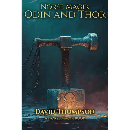 Norse Magik Odin and Thor - Paperback