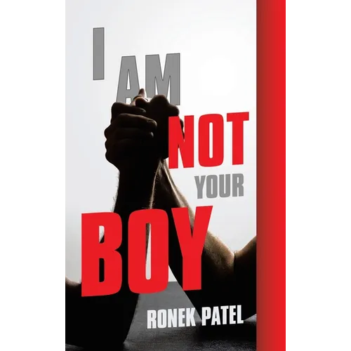I Am Not Your Boy - Hardcover