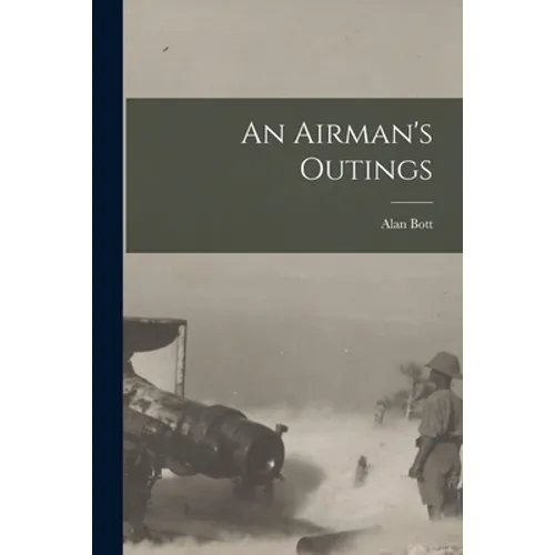 An Airman's Outings - Paperback