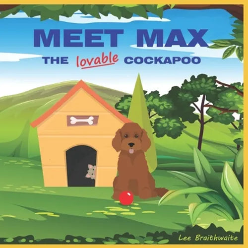 Meet Max - The lovable Cockapoo - Paperback