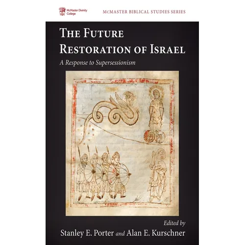 The Future Restoration of Israel - Hardcover