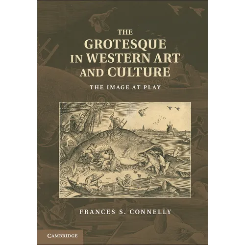 The Grotesque in Western Art and Culture - Paperback