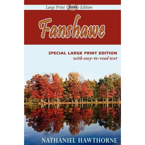 Fanshawe (Large Print Edition) - Paperback