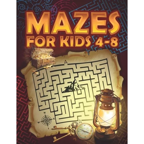 Mazes for Kids 4-8 - Paperback