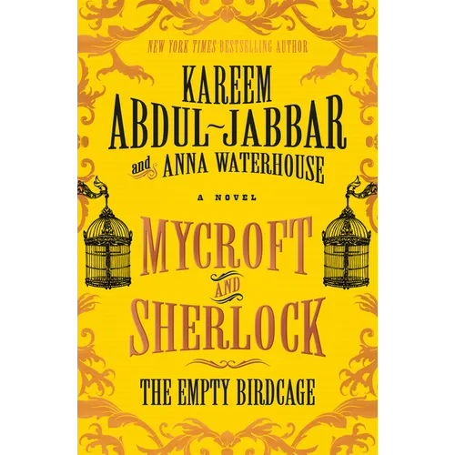 Mycroft and Sherlock: The Empty Birdcage - Paperback