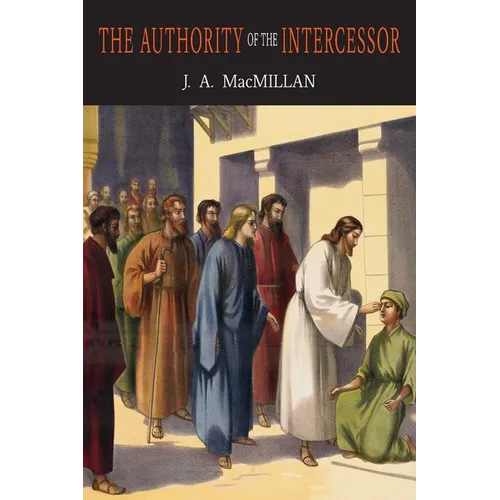 The Authority of the Intercessor - Paperback