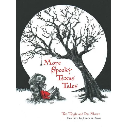 More Spooky Texas Tales - Hardcover