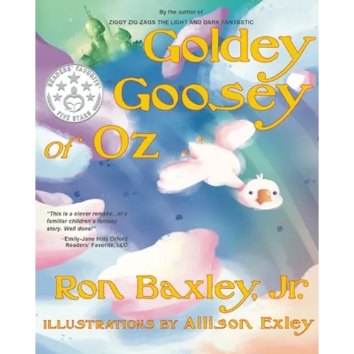 Goldey Goosey of Oz - Paperback