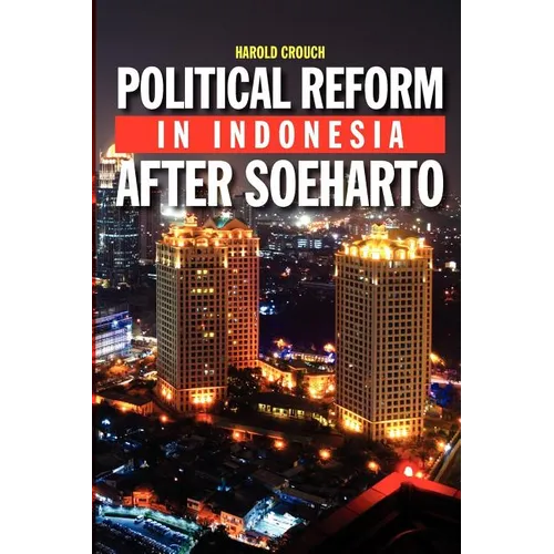 Political Reform in Indonesia After Soeharto - Paperback