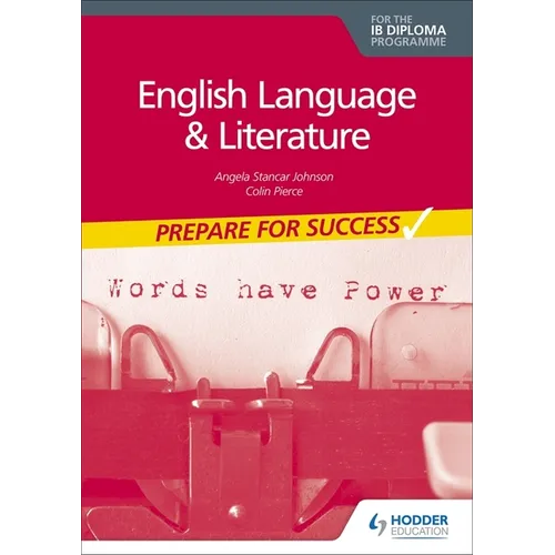 English Language and Literature for the IB Diploma: Prepare for Success: Hodder Education Group - Paperback
