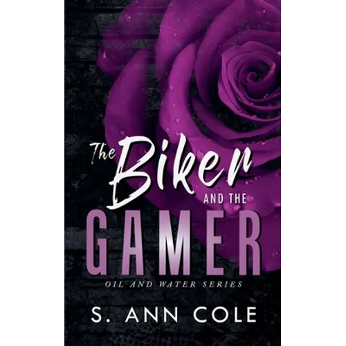 The Biker and the Gamer - Paperback