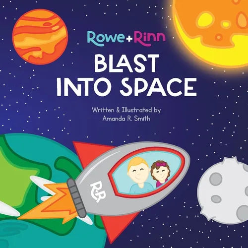 Rowe+Rinn Blast Into Space - Paperback