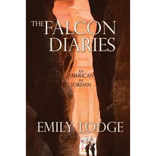 The Falcon Diaries: An American in Jordan - Paperback