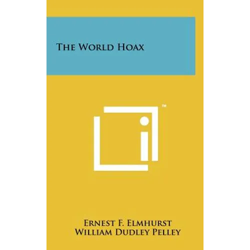 The World Hoax - Hardcover