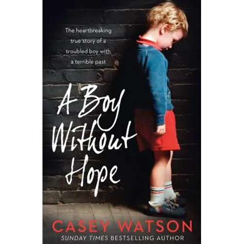 A Boy Without Hope - Paperback