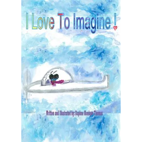 I Love to Imagine! - Paperback