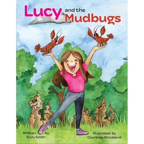 Lucy and the Mudbugs - Hardcover