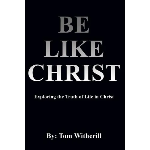 Be Like Christ - Paperback