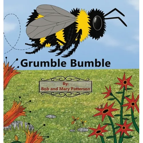 Grumble Bumble - Hardcover