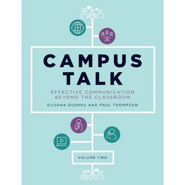 Campus Talk, Volume 2: Effective Communication Beyond the Classroom - Paperback