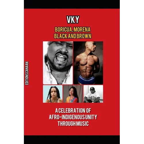 Boricua, Morena Black and Brown A Celebration of Afro-Indigenous Unity Through Music - Paperback