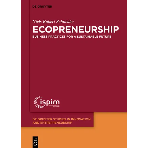 Ecopreneurship: Business Practices for a Sustainable Future - Paperback