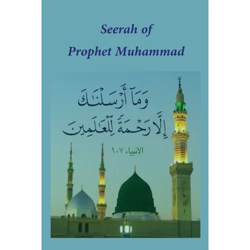 Seerah of Prophet Muhammad - Paperback