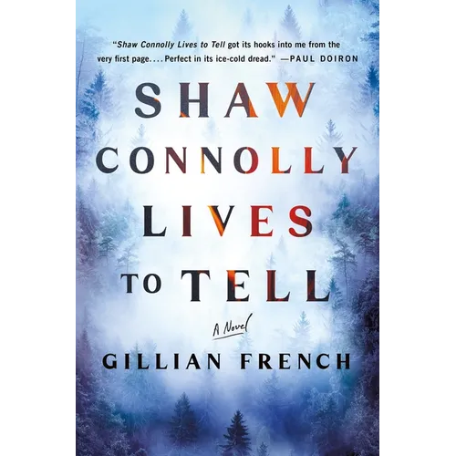 Shaw Connolly Lives to Tell - Hardcover
