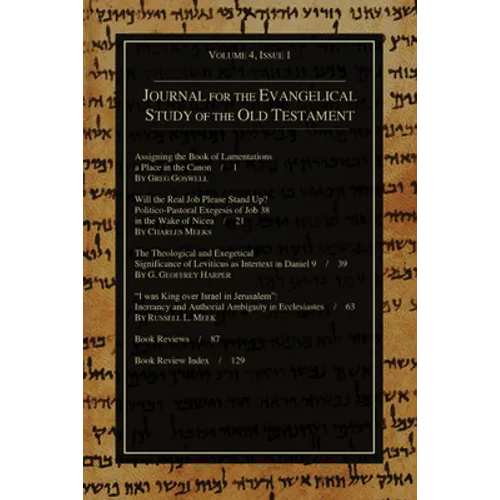 Journal for the Evangelical Study of the Old Testament, 4.1 - Paperback