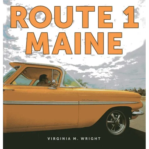 Route 1: Maine - Hardcover
